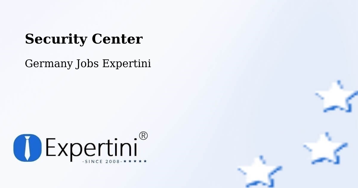 Security & Compliance – Kirchseeon - Germany Jobs Expertini